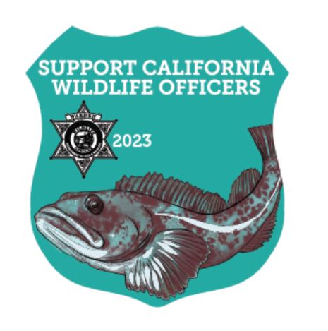 image of blue shield with text Support California Wildlife Officers, and wildlife officer badge, and digitally painted lingcod