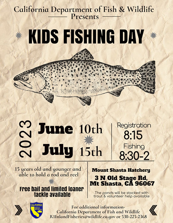 Fishing in the City event, 6/10/2023 and 7/15/2023 at 3 N Old Stage rd, Mt Shasta, CA 96067. Call (530) 225-2361 for more information. - link opens in new window
